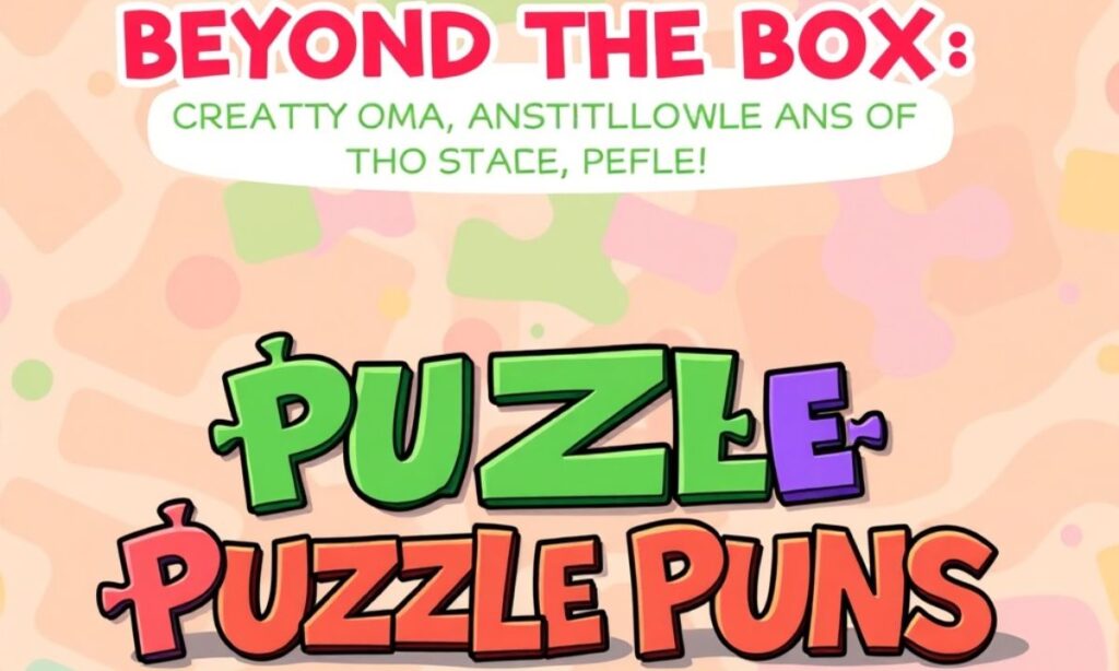 beyond-the-box-creative-applications-of-puzzle-puns