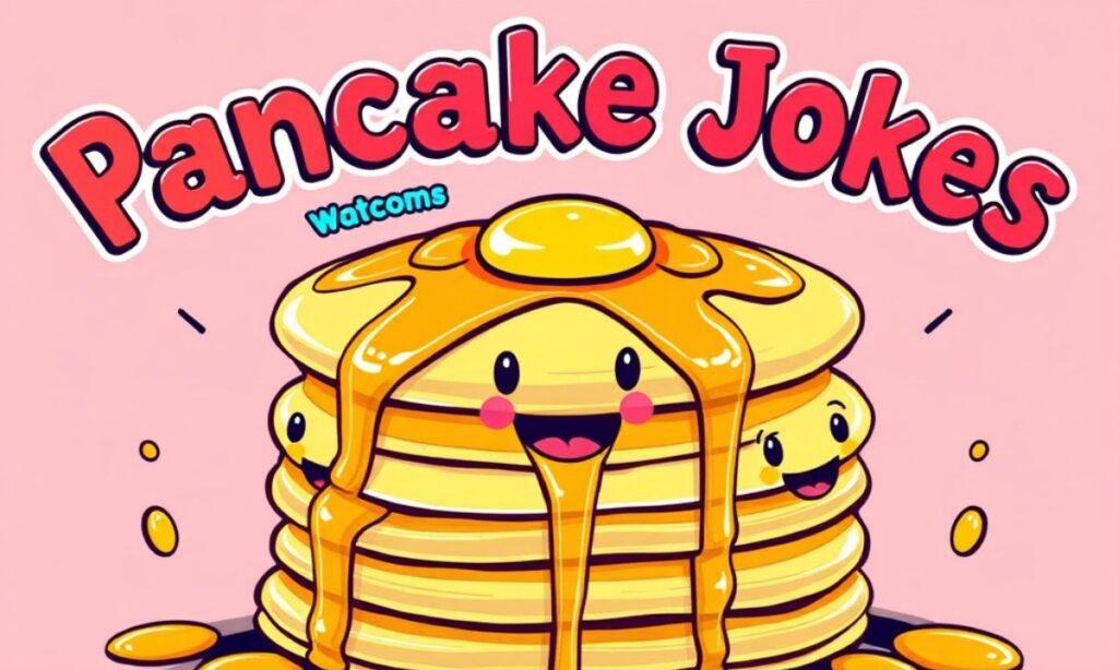 pancake-jokes-that-stick-like-syrup